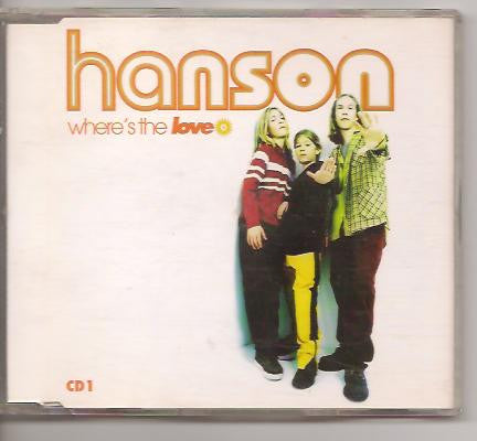 Hanson : Where's The Love (CD, Single, CD1)
