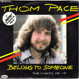 Thom Pace : Belong To Someone (7", Single)