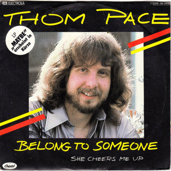 Thom Pace : Belong To Someone (7", Single)