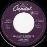 Thom Pace : Belong To Someone (7", Single)