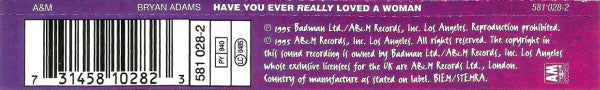 Bryan Adams : Have You Ever Really Loved A Woman? (CD, Single)