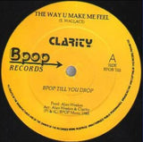 Clarity (3) : The Way U Make Me Feel (12")