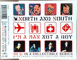 North And South : I'm A Man Not A Boy (CD, Single, CD2)