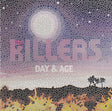 The Killers : Day & Age (CD, Album, Sup)