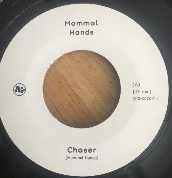 Mammal Hands : Chaser / Prism (7", Single, Ltd)