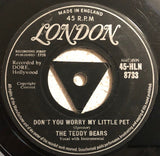 The Teddy Bears : To Know Him, Is To Love Him (7", Single, Mono, Tri)