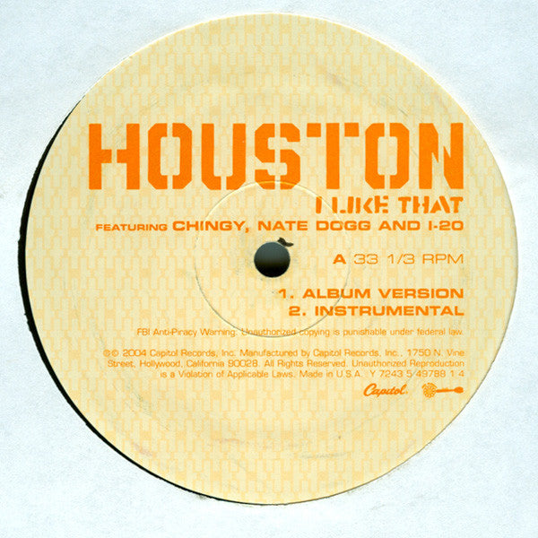 Houston (2) Featuring Chingy, Nate Dogg And I-20 : I Like That (12", Single)