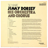 Jimmy Dorsey, His Orchestra & Chorus : So Rare (LP, Album, RE)
