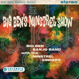 The Big Ben Banjo Band With The Minstrel Singers : Big Ben's Minstrel Show (No.1) (7", EP)