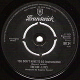 The Chi-Lites : You Don't Have To Go (7", Single)