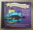 The Band Of The Black Watch : Scotch On The Rocks (CD, Comp)