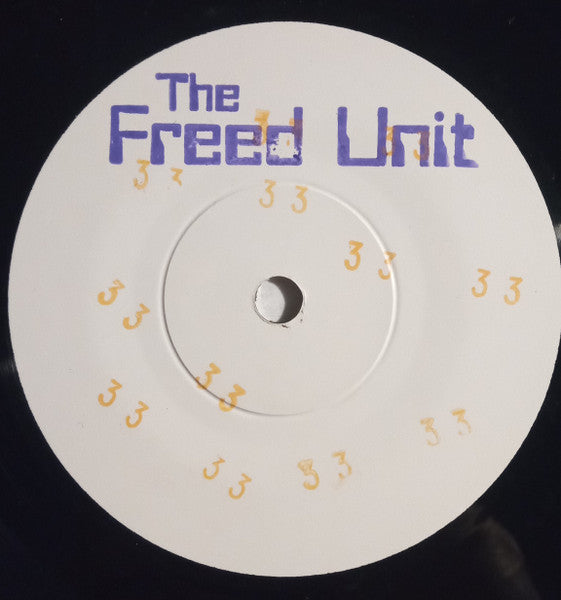 The Freed Unit : Getting Used To Not Fitting In / Same Street, Different Planet (7", S/Sided, Num)