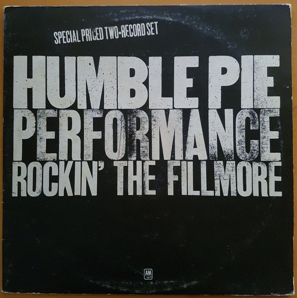 Humble Pie : Performance: Rockin' The Fillmore (2xLP, Album, RE)