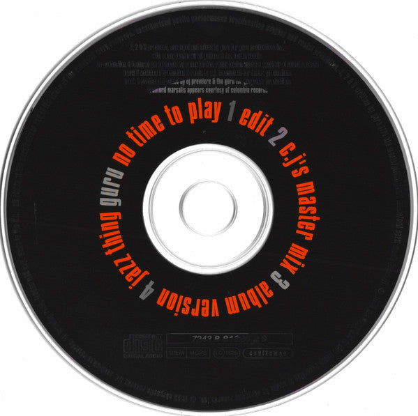 Guru Featuring Vocals By Dee C. Lee : No Time To Play (CD, Single)