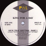 King For A Day : Kick That Rhythm (12")