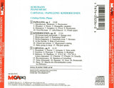 Robert Schumann - Cristina Ortiz : Piano Music: Carnaval / Papillons / Kinderscenen (CD)
