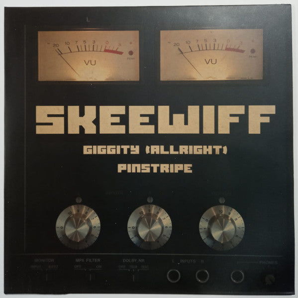 Skeewiff : Giggity (Allright) / Pinstripe (7", Single, Ltd)