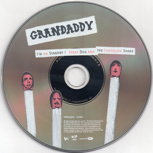 Grandaddy : I'm On Standby / Stray Dog And The Chocolate Shake (CD, Maxi, Enh)
