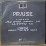 Praise : Only You (7", Single)