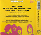Whiteout (2) : No Time (CD, Single)
