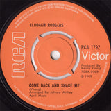 Clodagh Rodgers : Come Back And Shake Me (7", Single, 4-P)