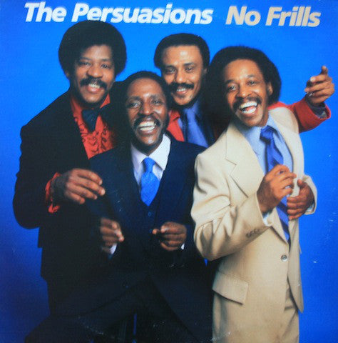 The Persuasions : No Frills (LP)
