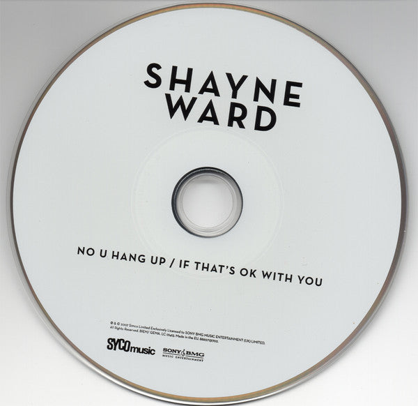Shayne Ward : No U Hang Up / If That's OK With You (CD, Single)
