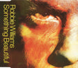 Robbie Williams : Something Beautiful (CD, Single, Enh)