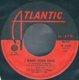 Chic : I Want Your Love / (Funny) Bone (7")