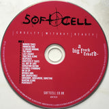Soft Cell : Cruelty Without Beauty (CD, Album, RE, RM + CD + Dlx)