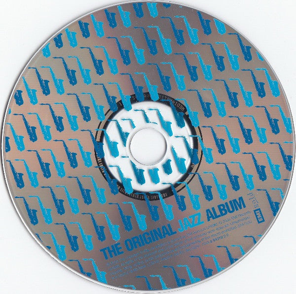 Various : The Original Jazz Album (16 Of The Finest Cuts From The Legends Of Jazz) (CD, Comp)