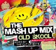 Cut Up Boys : The Mash Up Mix - Old Skool (2xCD, Mixed)