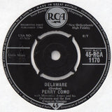 Perry Como : Delaware (7", Single, Pus)
