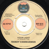Randy Vanwarmer : Just When I Needed You Most (7", Single)