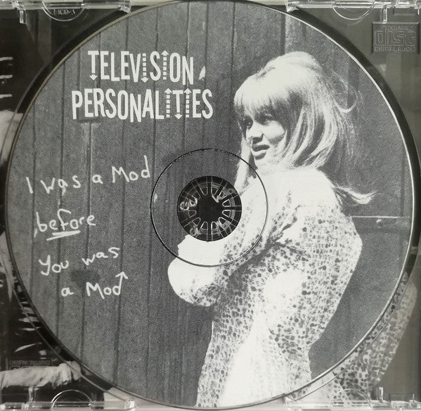 Television Personalities : I Was A Mod Before You Was A Mod (CD, Album, RE)