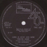 The Supremes : Love Is Here And Now You're Gone (7", Single, Sol)