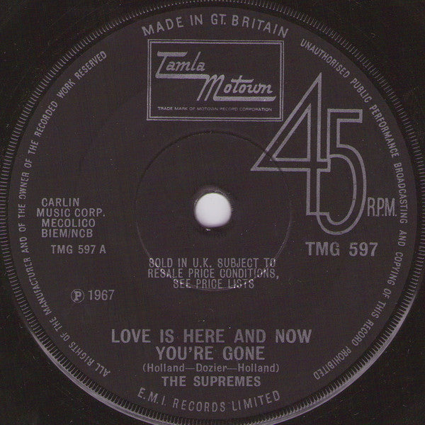 The Supremes : Love Is Here And Now You're Gone (7", Single, Sol)