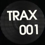 Unknown Artist : Trax 001 (12")