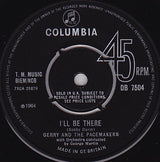 Gerry & The Pacemakers : I'll Be There (7", Single)
