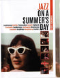 Various : Jazz On A Summer's Day (DVD-V, NTSC + CD, RM)