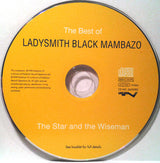 Ladysmith Black Mambazo : The Best Of Ladysmith Black Mambazo (The Star And The Wiseman) (CD, Comp, PMD)