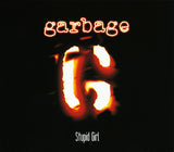 Garbage : Stupid Girl (CD, Single, CD1)