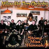 Orchestra Del Circolo Jazz Hot Di Milano : Stomp Miss Hannah (CD, Album)