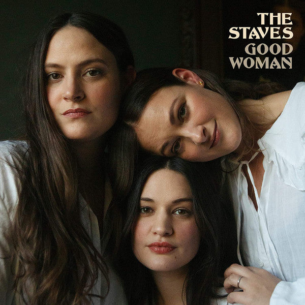 The Staves (2) : Good Woman (LP, Album)
