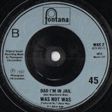 Was (Not Was) : Spy In The House Of Love (7", Single, RE, Sil)