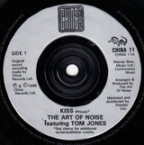 The Art Of Noise Featuring Tom Jones : Kiss (7", Single, Bro)