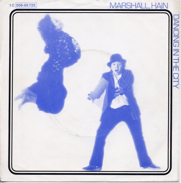 Marshall Hain : Dancing In The City (7", Single)