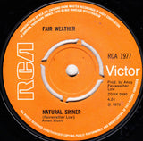 Fair Weather : Natural Sinner (7", Single, Pus)