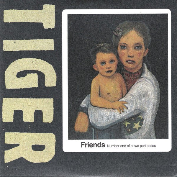 Tiger (6) : Friends (CD, Single, CD1)