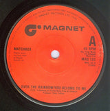 Matchbox (3) : Over The Rainbow / You Belong To Me (7", Single)